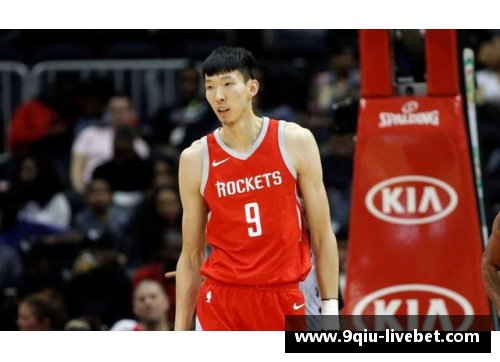 九球体育直播周琦入选2021-2022赛季NBA全明星投票前十名——中国篮球新星的荣耀时刻